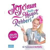 Jojonun Tatlı Hayat Rehberi - Jojo Siwa - Libros Yayınları