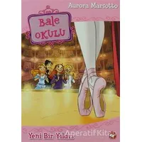 Bale Okulu 2 - Yeni Bir Yıldız - Aurora Marsotto - Beyaz Balina Yayınları