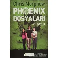 Phoenix Dosyaları 5 - Atık - Chris Morphew - Akıl Çelen Kitaplar