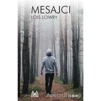 Mesajcı - Lois Lowry - Arkadaş Yayınları