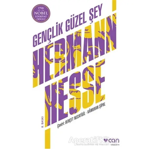 Gençlik Güzel Şey - Hermann Hesse - Can Yayınları