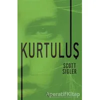 Kurtuluş - Scott Sigler - GO! Kitap