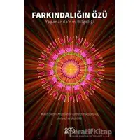 Farkındalığın Özü - Swami Kriyanand - Ganj Kitap