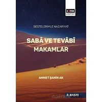 Saba ve Tevabi Makamlar - Ahmet Şahin Ak - Eğitim Yayınevi - Bilimsel Eserler