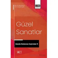 Güzel Sanatlar Alanında Uluslararası Araştırmalar IX