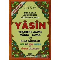 Fihristli Çok Kolay Okunabilen Bilgisayar Hatlı Yasin (120) - Kolektif - Seda Yayınları