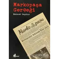 Markopaşa Gerçeği - Mehmet Saydur - Çınar Yayınları