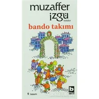 Bando Takımı - Muzaffer İzgü - Bilgi Yayınevi