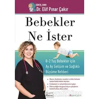 Bebekler Ne İster - Elif Pınar Çakır - Koridor Yayıncılık