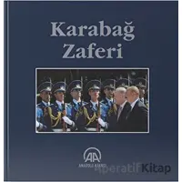 Karabağ Zaferi - Kolektif - Anadolu Ajansı