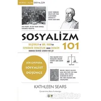 Sosyalizm 101 - Kathleen Sears - Say Yayınları