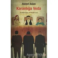 Karanlığa Veda - Ahmet Aslan - Cinius Yayınları