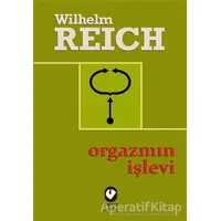 Orgazmın İşlevi - Wilhelm Reich - Cem Yayınevi