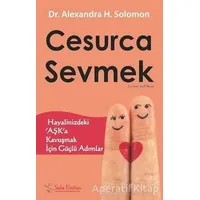 Cesurca Sevmek - Alexandra H. Solomon - Sola Unitas