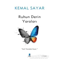 Ruhun Derin Yaraları - Kemal Sayar - Kapı Yayınları