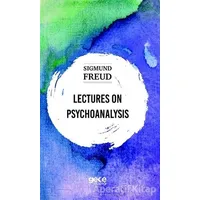 Lectures On Psychoanalysis - Sigmund Freud - Gece Kitaplığı