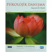 Psikolojik Danışma - Samuel T. Gladding - Nobel Akademik Yayıncılık