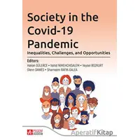 Society İn The Covid-19 Pandemic: Inequalities, Challenges, And Opportunities