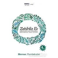 Zehirsiz Ev - Mercan Yurdakuler - Modus Kitap