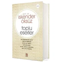 Toplu Eserler - İskender Öksüz - Panama Yayıncılık