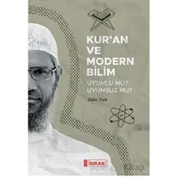 Kur’an ve Modern Bilim - Zakir Naik - İdrak Yayınları