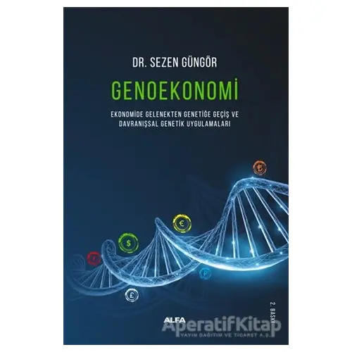 Genoekonomi - Sezen Güngör - Alfa Yayınları