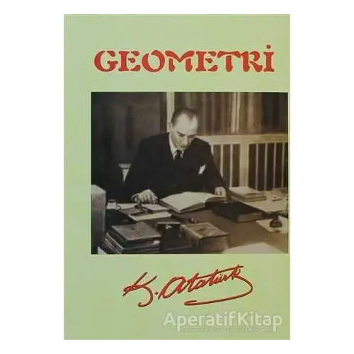 Geometri - Mustafa Kemal Atatürk - Özlem Yayınevi