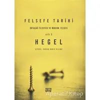 Felsefe Tarihi 3. Cilt - Georg Wilhelm Friedrich Hegel - Nota Bene Yayınları