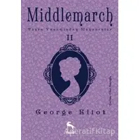 Middlemarch 2 - George Eliot - Nora Kitap