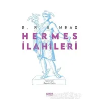 Hermes İlahileri - George Robert Stowe Mead - Gece Kitaplığı