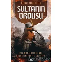 Sultanın Ordusu - Mehmet Yaşar Ertaş - Kronik Kitap