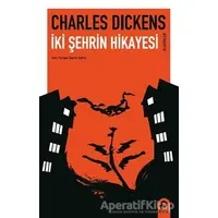 İki Şehrin Hikayesi - Charles Dickens - Pınar Yayınları
