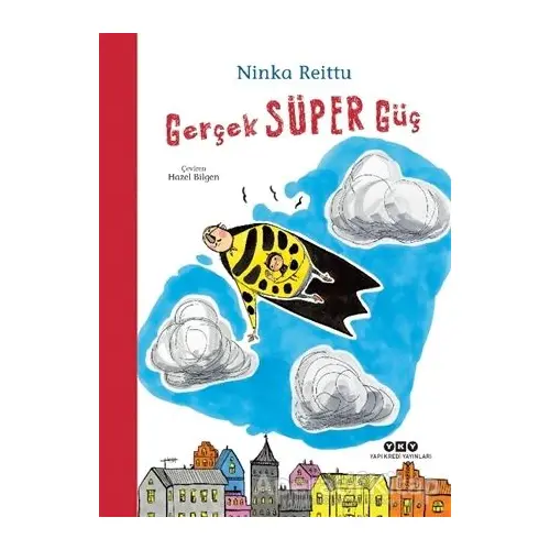 Gerçek Süper Güç - Ninka Reittu - Yapı Kredi Yayınları