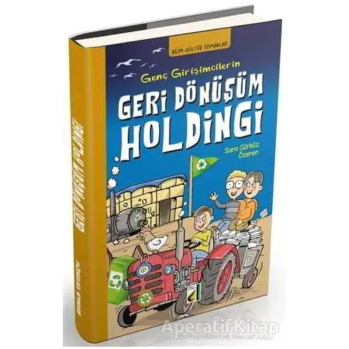 Geri Dönüşüm Holdingi - Sara Gürbüz Özeren - Damla Yayınevi