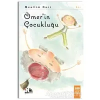 Ömerin Çocukluğu - Muallim Naci - Nesin Yayınevi