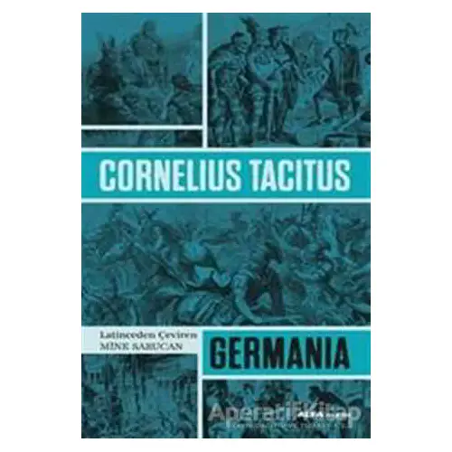 Germania - Cornelius Tacitus - Alfa Yayınları