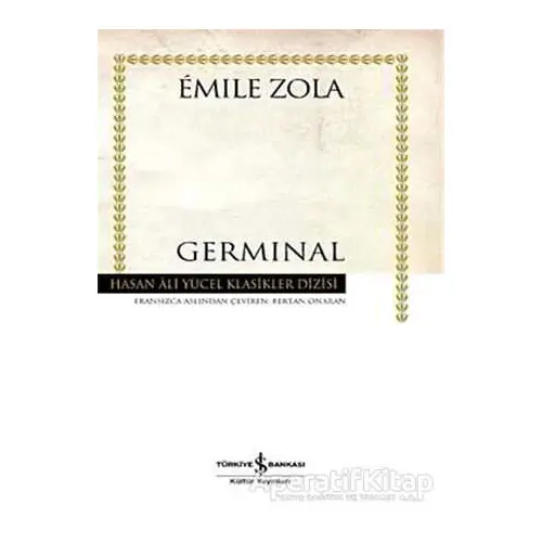 Germinal - Emile Zola - İş Bankası Kültür Yayınları