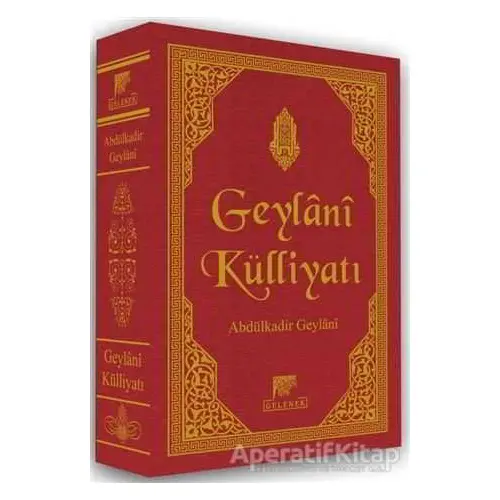 Geylani Külliyatı (Deri Cilt-Şamua) - Abdülkadir Geylani - Gelenek Yayıncılık