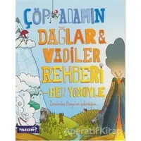 Çöp Adam Dağlar & Vadiler Rehberi - Catherine Chambers - Teleskop Popüler Bilim