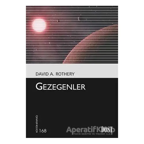 Gezegenler - David A. Rothery - Dost Kitabevi Yayınları