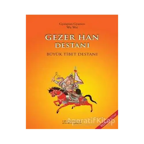 Gezer Han Destanı (Resimli Kitap) - Gyanpian Gyamco - Canut Yayınları