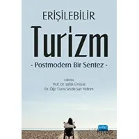 Erişilebilir Turizm - Özlem Çetinkaya - Nobel Akademik Yayıncılık