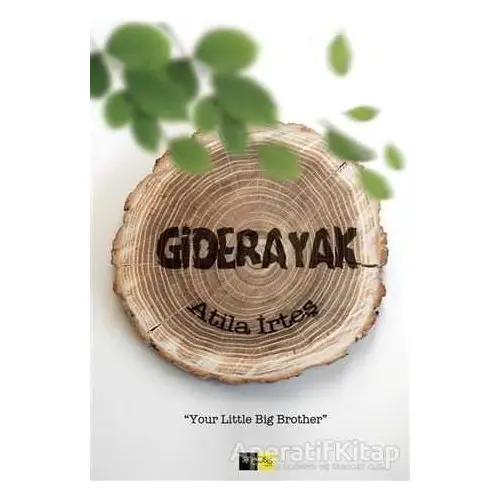 Giderayak - Atila İrteş - Sinopsis Yayınları