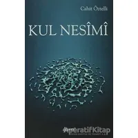 Kul Nesimi - Cahit Öztelli - Demos Yayınları