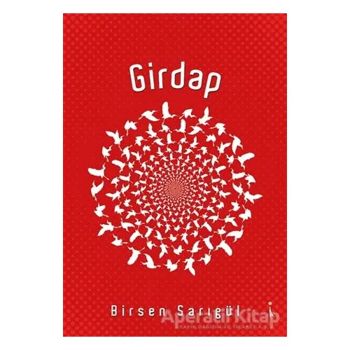 Girdap - Birsen Sarıgül - İkinci Adam Yayınları