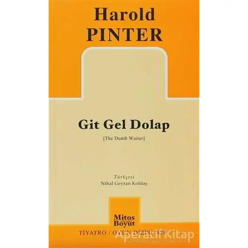 Git Gel Dolap - Harold Pinter - Mitos Boyut Yayınları