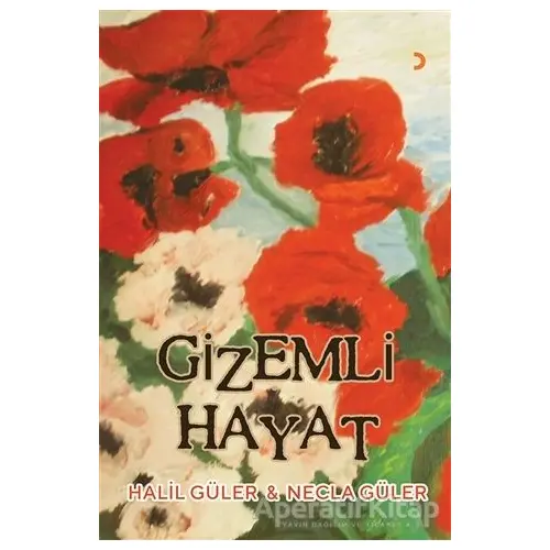 Gizemli Hayat - Necla Güler - Cinius Yayınları