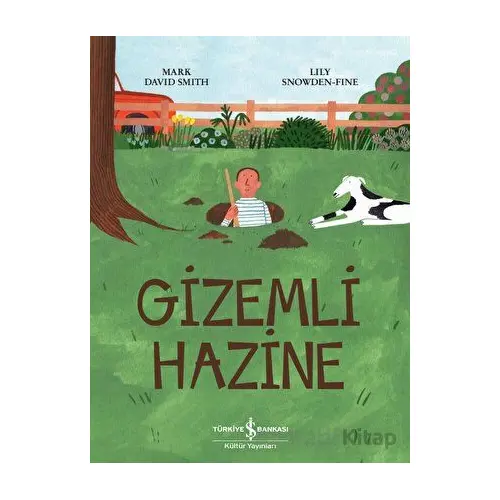 Gizemli Hazine - Mark David Smith - İş Bankası Kültür Yayınları