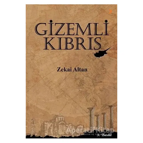 Gizemli Kıbrıs - Zekai Altan - Cinius Yayınları