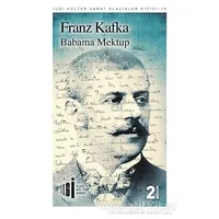 Babama Mektup - Franz Kafka - İlgi Kültür Sanat Yayınları